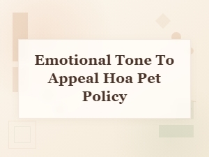 Setting the Tone for Hoa Pet Policy Communication