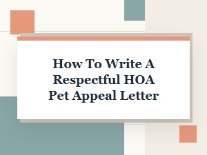 Crafting a Respectful Hoa Pet Appeal Letter