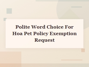 How to Write Respectful Pet Policy Exemption Requests
