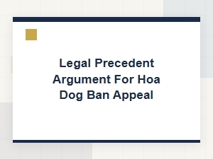 Crafting a Successful Dog Ban Appeal Argument