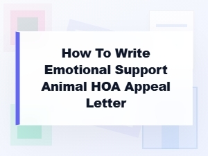 How to Write an Esa Hoa Appeal Letter