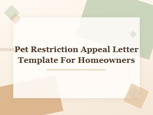 Pet Restriction Appeal Letter Template