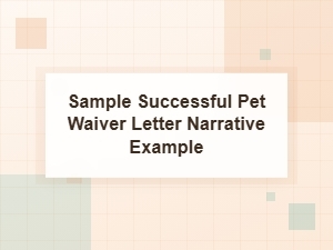 Our Pet Waiver Success Story