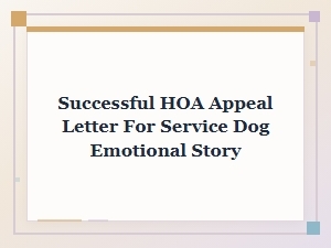 A Service Dog's Journey: an Hoa Appeal Success